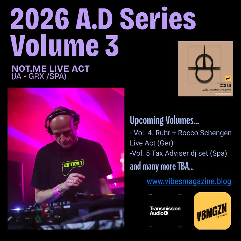 2026 A.D: Vol 3 with NotMe Live act